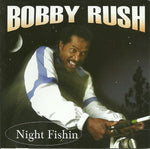 (中古) ボビー・ラッシュ - Night Fishin'