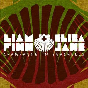(中古)リアム・フィン - シャンパン・イン・シーシェルズ EP