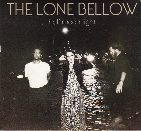 (中古) Lone Bellow - Half Moon Light