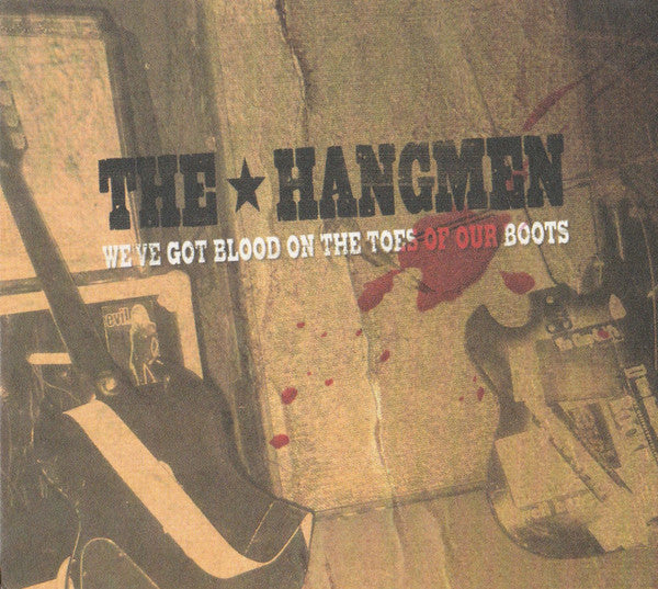 (中古) Hangmen - We'Ve Got Blood On The Toes Of