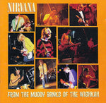 (中古) Nirvana - From The Muddy Banks