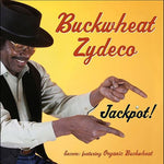 (中古) Buckwheat Zydeco - Jackpot!