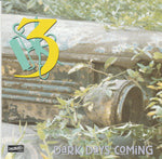 (中古) Three - Dark Days Coming