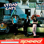 (中古) ストレイ・キャッツ – ビルト・フォー・スピード