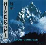 (中古) 姫神 - Snow Goddess