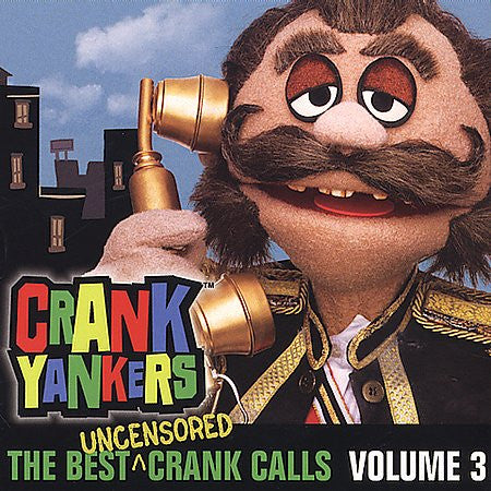 中古品:クランク・ヤンカース Vol.3~ベスト・アンセンサード・クランク・コールズ
