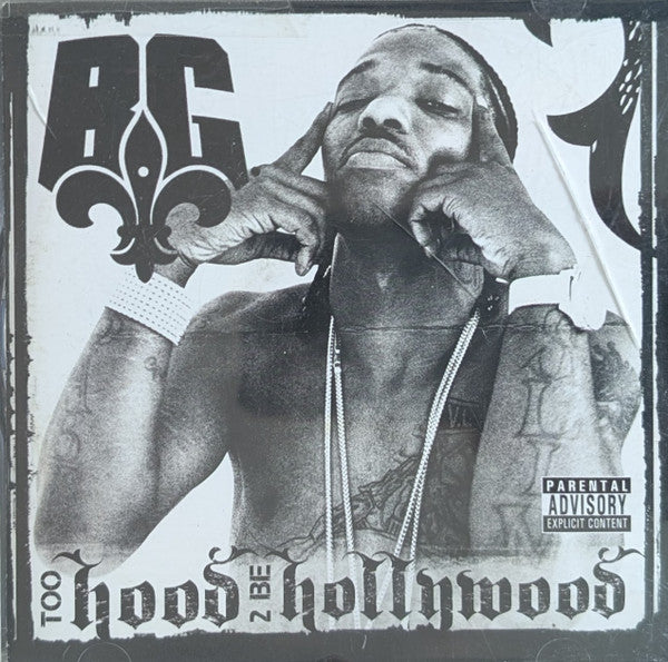 (中古) B.G. - Too Hood 2 Be Hollywood