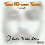 (中古) Brown Team - 2 Sides To One Story