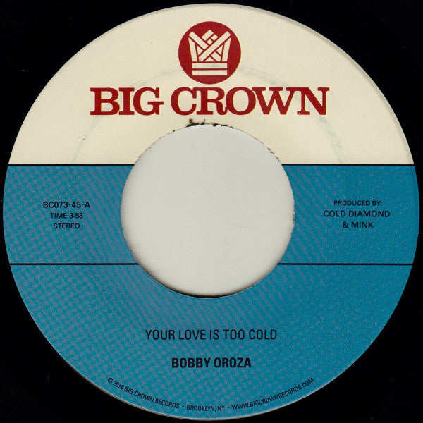 Bobby Oroza – Your Love Is Too Cold (Vinyl)