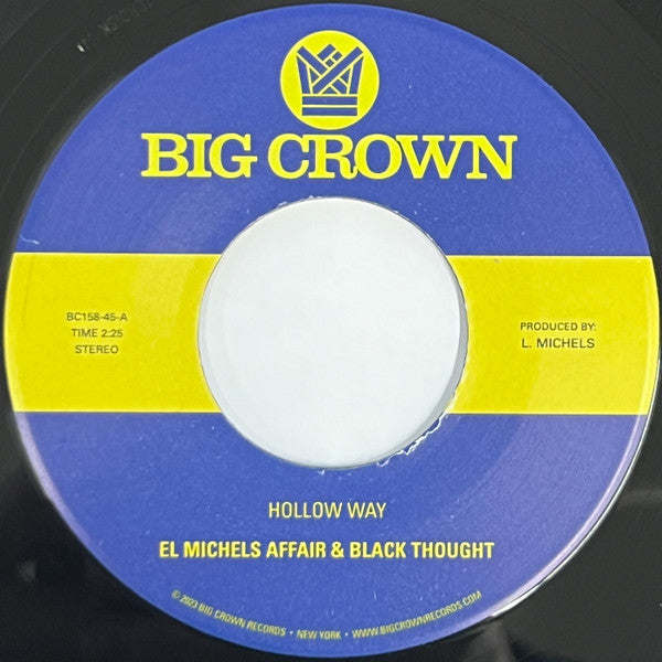 El Michels Affair & Black Thought - Hollow Way B/W I'M Still Somehow (Vinyl)