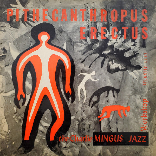 The Charles Mingus Jazz Workshop - Pithecanthropus Erectus (Pre-Owned Vinyl)