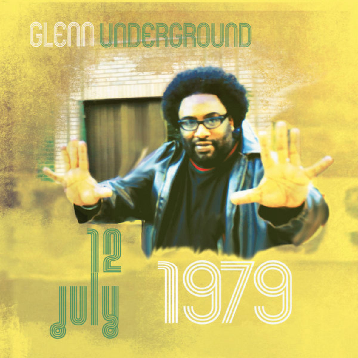 Glenn Underground - July 12, 1979 (CD)