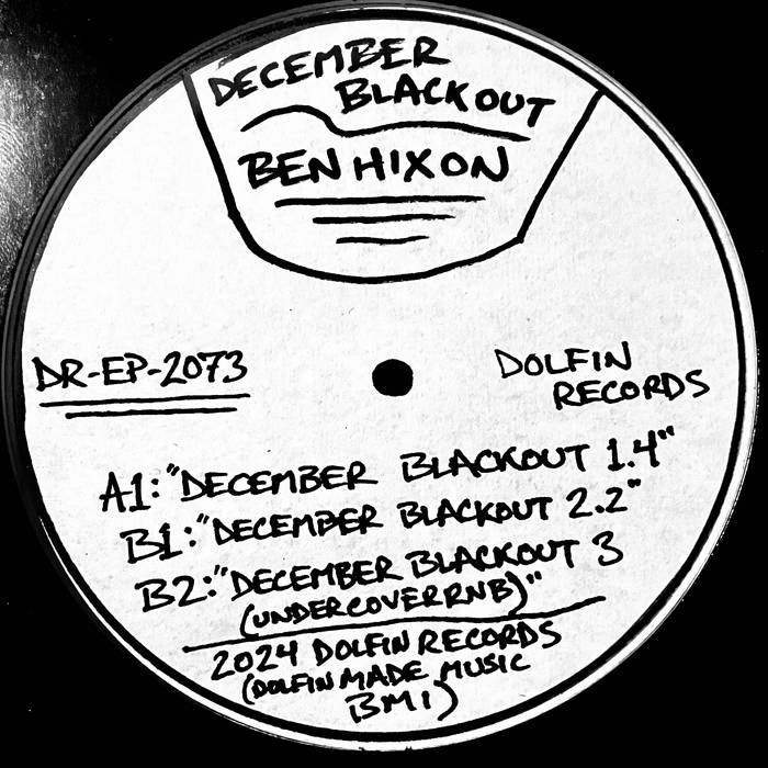 Ben Hixon - December Blackout (Vinyl)
