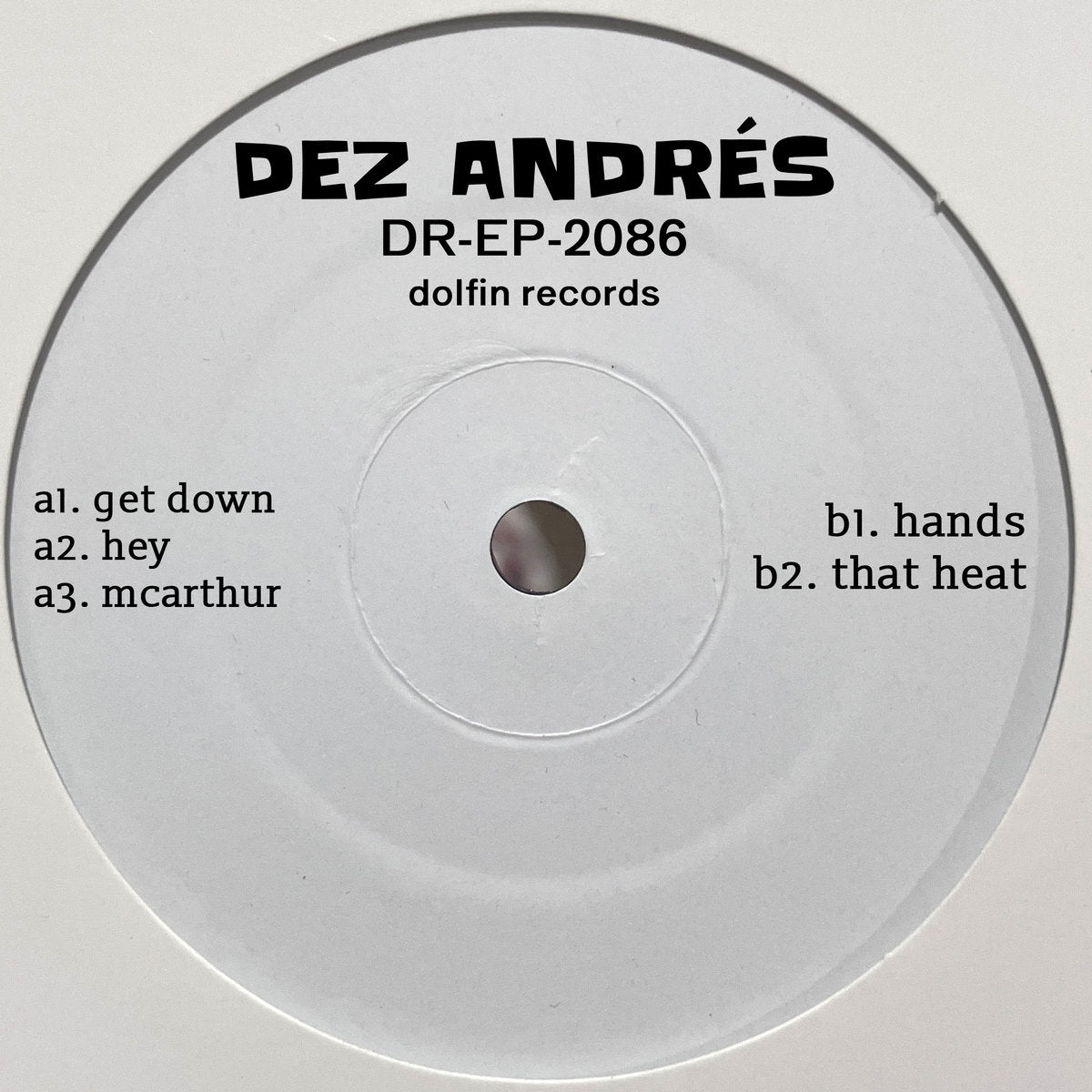 Dez Andres - DR-EP-2086 (Vinyl)