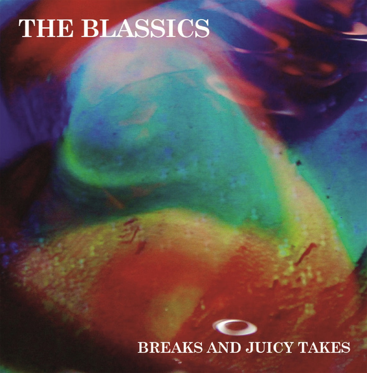 The Blassics – Breaks And Juicy Takes (Vinyl)