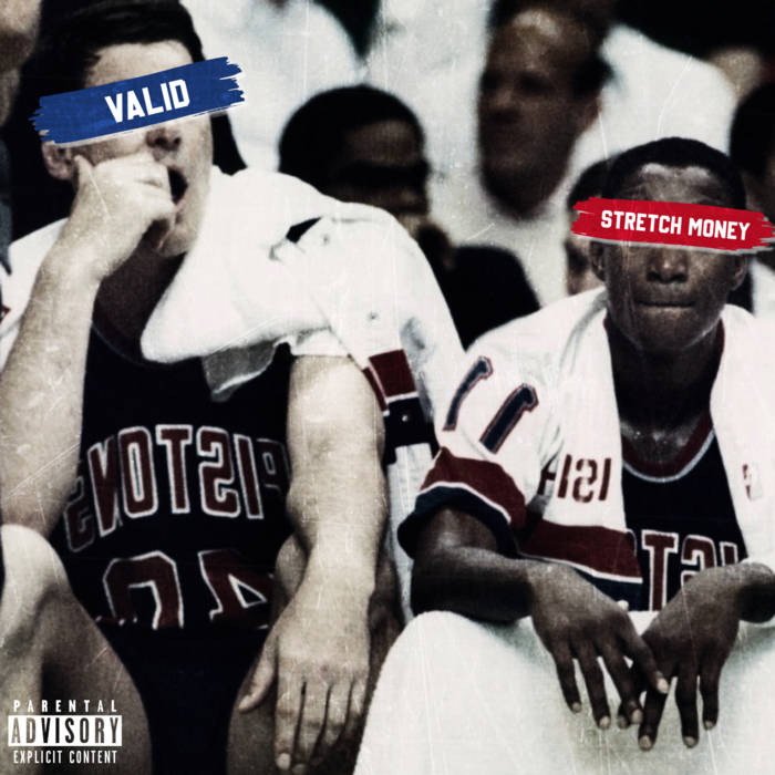 Bill & Isiah - Valid & Stretch Money (Vinyl)