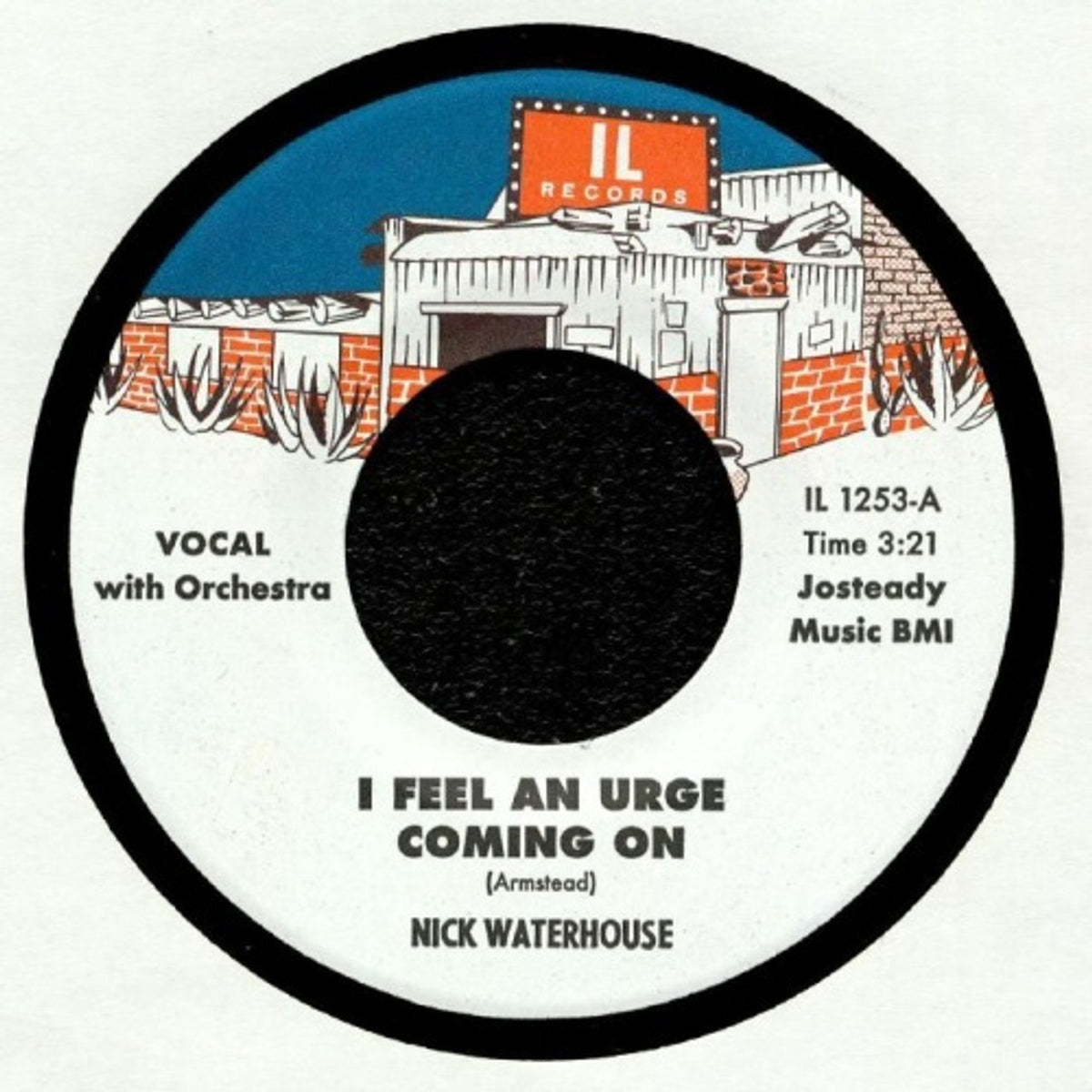Nick Waterhouse - I Feel An Urge Coming On / I'm Due For A Heartache (New 45)