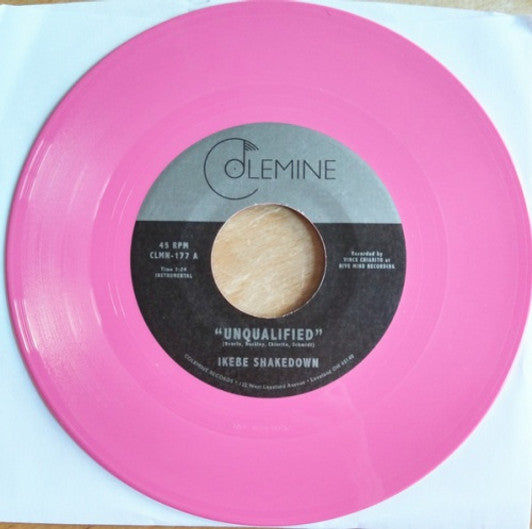Ikebe Shakedown - Unqualified (Pink Vinyl)