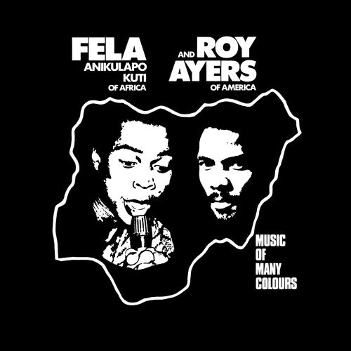 Fela And Roy Ayers - Music of Many Colours