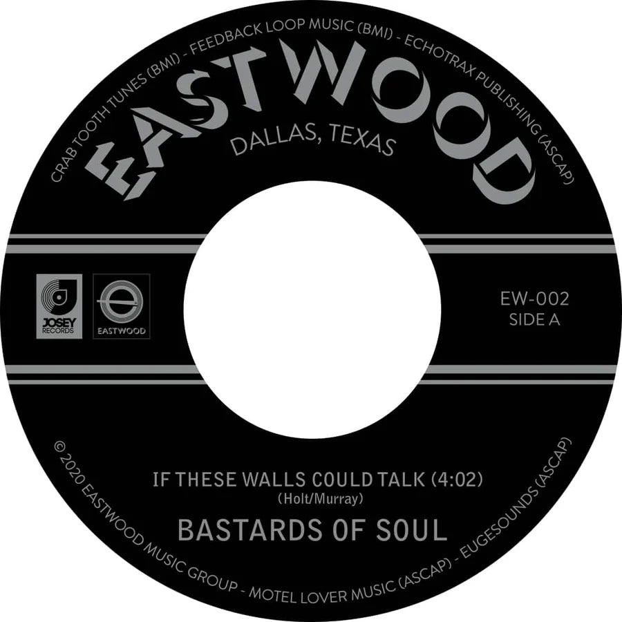 Bastards of Soul - If These Walls Could Talk