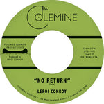 Leroi Conroy - No Return/Path of Man 7" (Vinyl)