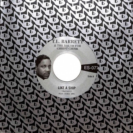 T.L. Barrett - Like a Ship B/W Nobody Knows (Black Vinyl)