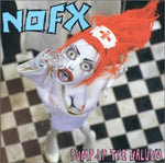 NOFX - Pump Up the Valuum (Vinilo)