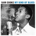Sam Cooke - My Kind Of Blues (Vinilo)
