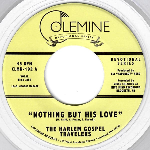 Harlem Gospel Travelers - Nothing But His Love/God's Gonna Move His Hand (Clear Vinyl)