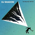 DJ Shadow - The Mountain Will Fall (CD)
