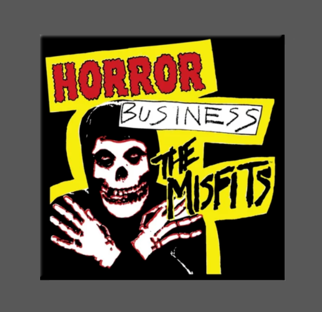 The Misfits - Horror Business Magnet/Pin