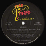 Nayobe : Good Things Come To Those Who Wait (12")