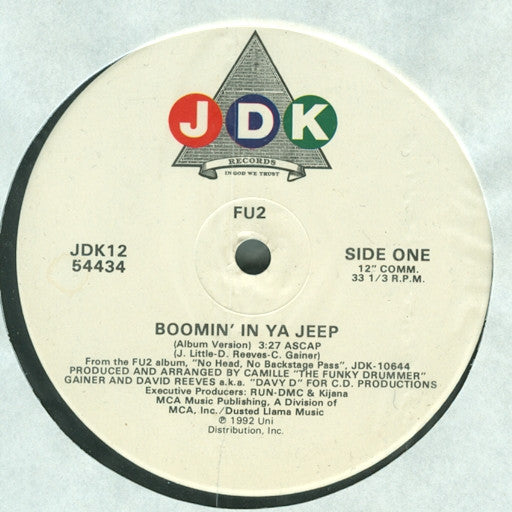 FU2 : Boomin' In Ya Jeep / No Head, No Backstage Pass (12")