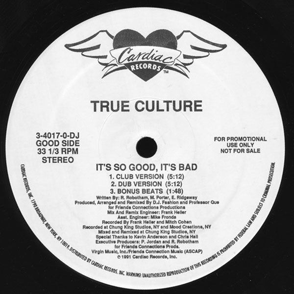 True Culture : It's So Good, It's Bad (12", Promo)