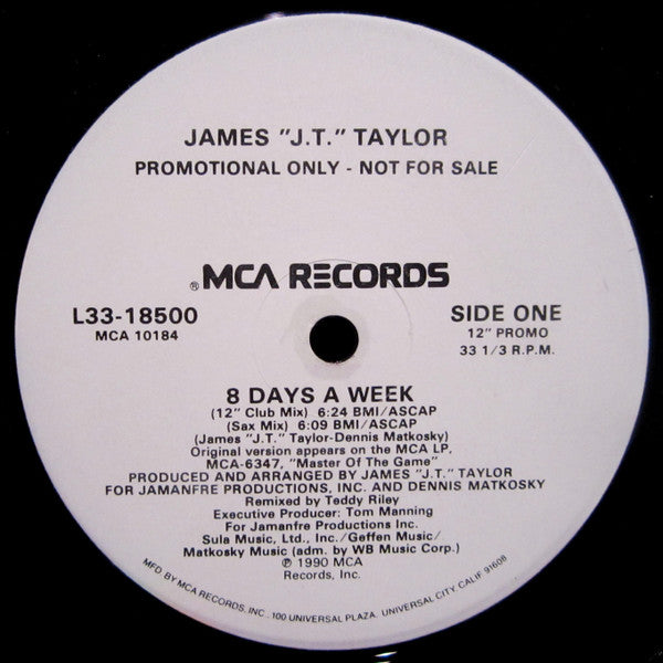 James "J.T." Taylor* : 8 Days A Week (12", Promo)