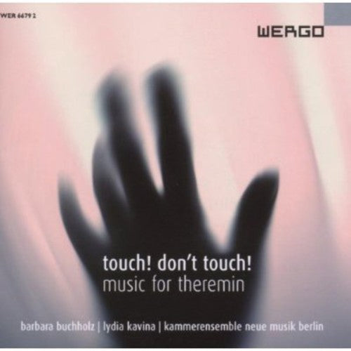 the album cover for Barbara Buchholz - Touch Don't Touch - Music for Theremin