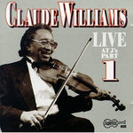 the album cover for Claude Williams - Live at J's 1