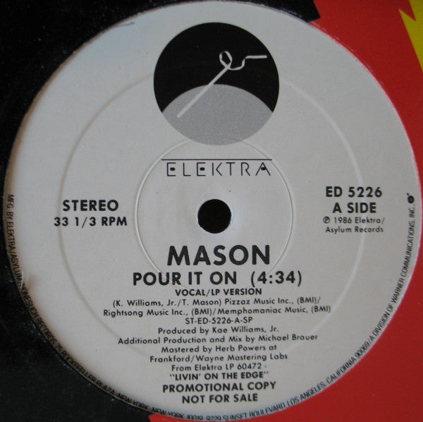 Mason (3) : Pour It On (12", Promo, Spe)
