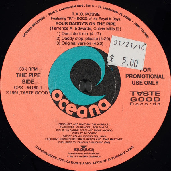 T.K.O. Posse : Your Daddy's On The Pipe (12", Promo)