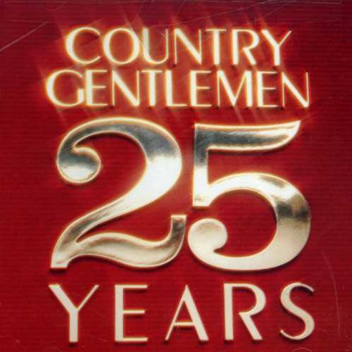 the album cover for Country Gentlemen - 25 Years