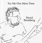 the album cover for David Bromberg - Try Me One More Time