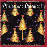 the album cover for Christmas Carousel / Various - Christmas Carousel