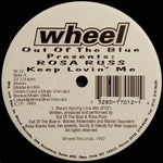 Out Of The Blue Presents Rosa Russ : Keep Lovin' Me (12")