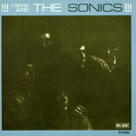 the album cover for The Sonics - Her Are The Sonics!!! [Import]