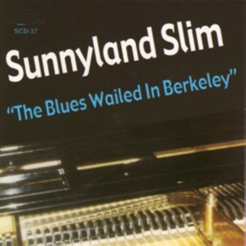 Sunnyland Slim - El blues lamentó en Berkeley (CD)