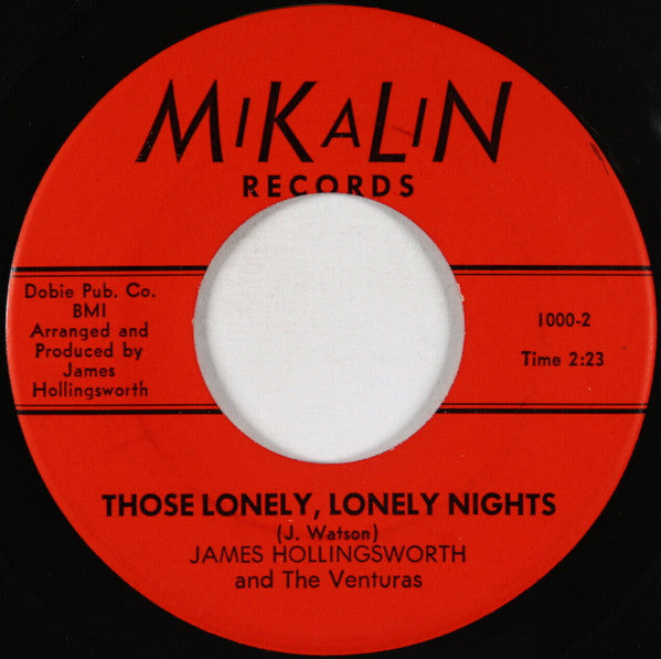 James Hollingsworth And The Venturas : Running Back To You / Those Lonely, Lonely Nights (7")