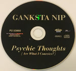 Ganksta NIP : Psychic Thoughts (CD, Album, RE)