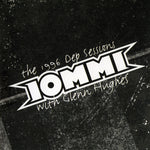 Iommi* With Glenn Hughes : The 1996 Dep Sessions (CD, Album, Club)
