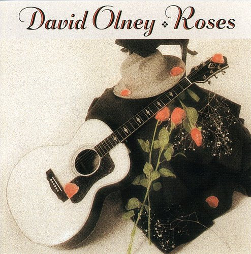 the album cover for David Olney - Roses