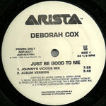 Deborah Cox : Just Be Good To Me (12", Promo)